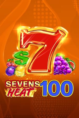 Sevens Heat 100