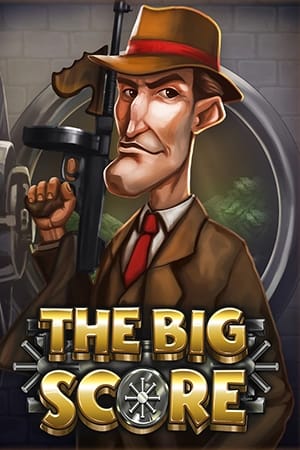 The Big Score
