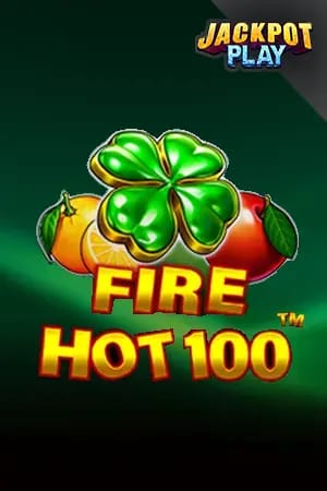 Fire Hot 100 Jackpot Play