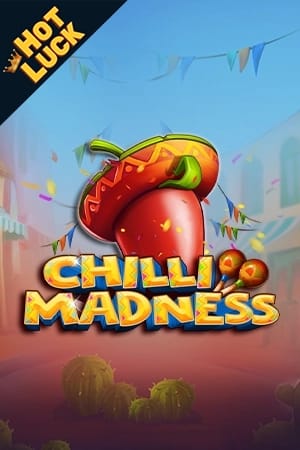 Chilli Madness