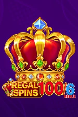 Regal Spins 100/6 Reels