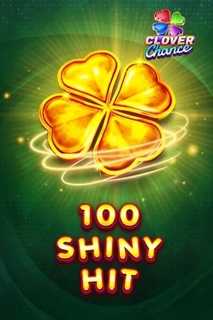 100 Shiny Hit