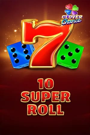 10 Super Roll
