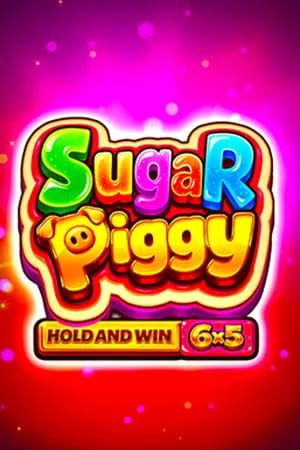 Sugar Piggy: Hold and Win