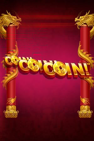 Coin! Coin! Coin!™