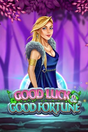 Good Luck & Good Fortune