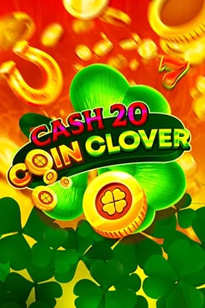 Cash 20 Coin Clover