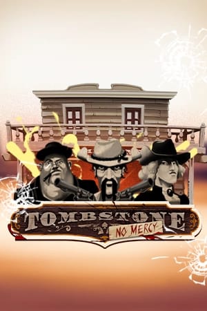 Tombstone: No Mercy