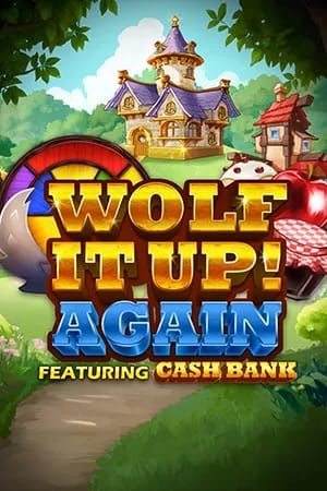 Wolf It Up! Again
