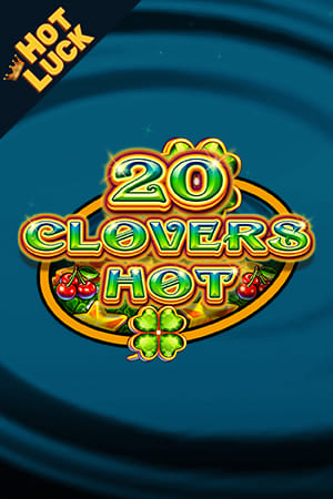 20 Clovers Hot