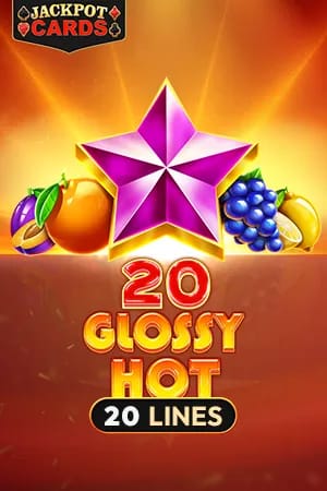 20 Glossy Hot