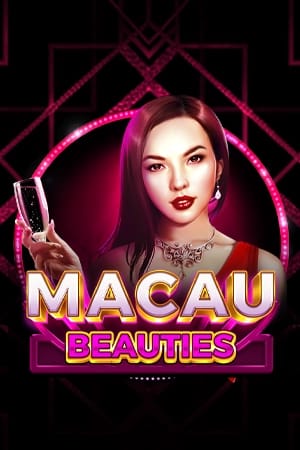 Macau Beauties