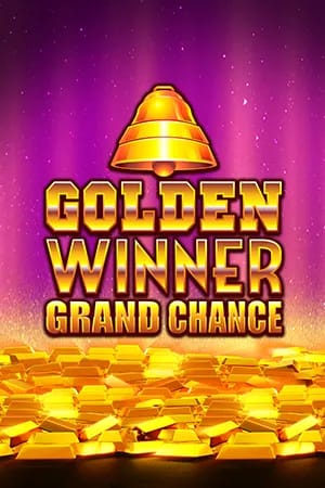 Golden Winner Grand Chance