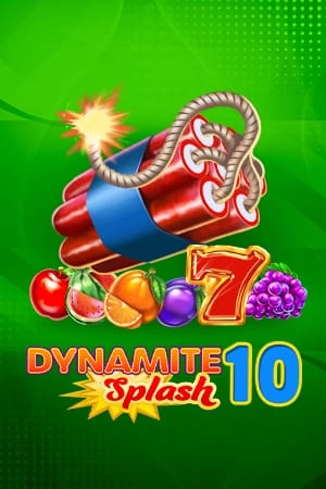 Dynamite Splash 10