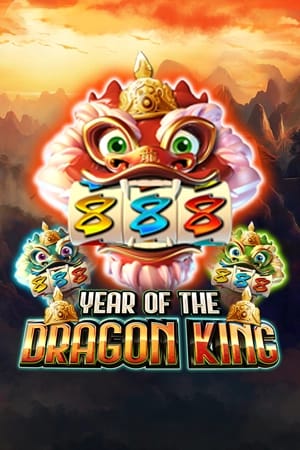 Year of the Dragon King