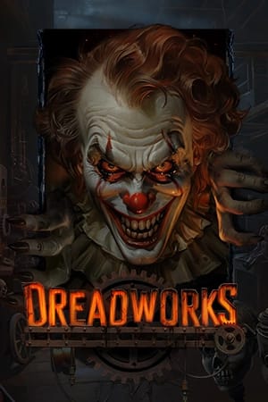 Dreadworks