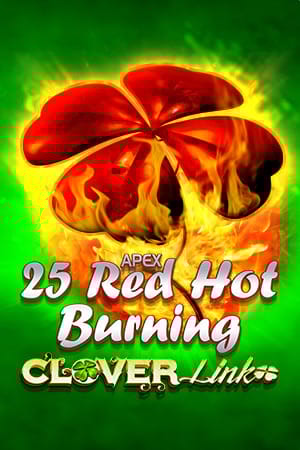 25 Red Hot Burning Clover Link