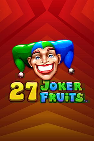 27 Joker Fruits
