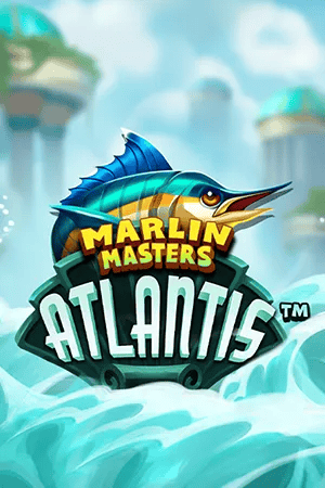 Marlin Masters Atlantis