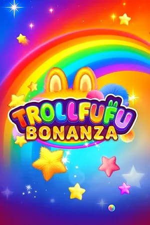 Trollfufu Bonanza
