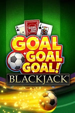 Goal Goal Goal Blackjack™