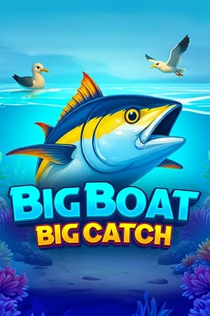 Big Boat Big Catch