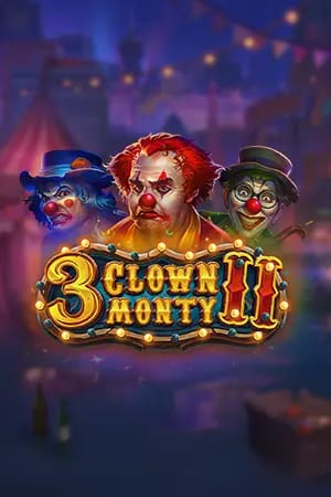 3 Clown Monty II