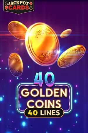 40 Golden Coins
