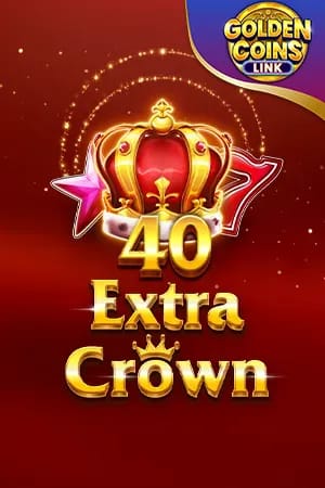 40 Extra Crown Golden Coins Link