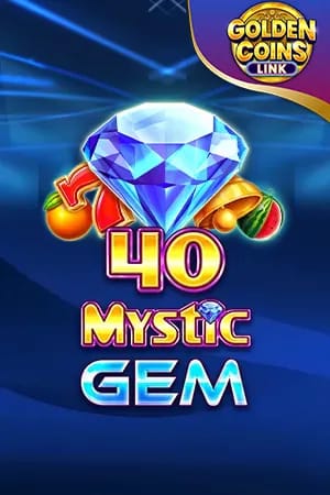 40 Mystic Gem Golden Coins Link