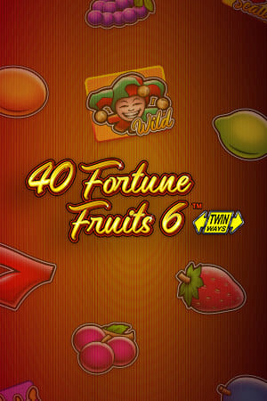 40 Fortune Fruits 6