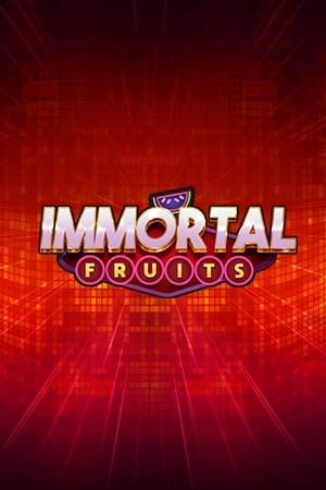 Immortal Fruits