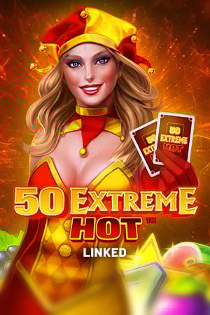 50 Extreme Hot™