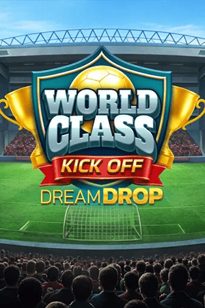 World Class Kick Off Dream Drop