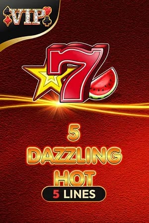 VIP 5 dazzling hot