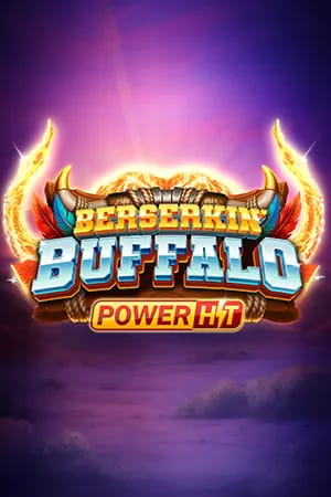 Berserkin' Buffalo Power Hit