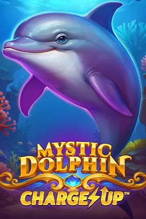 Mystic Dolphin Charge Up™