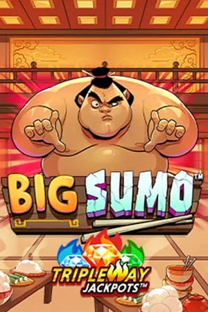 Big Sumo™