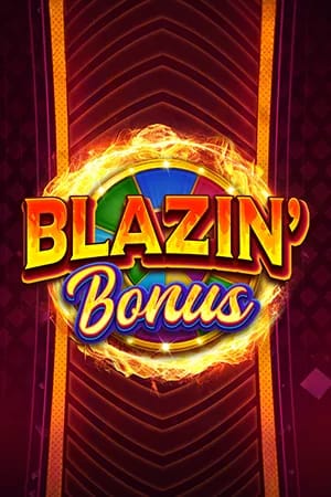 Blazin' Bonus