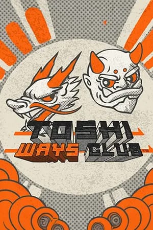 Toshi Ways Club