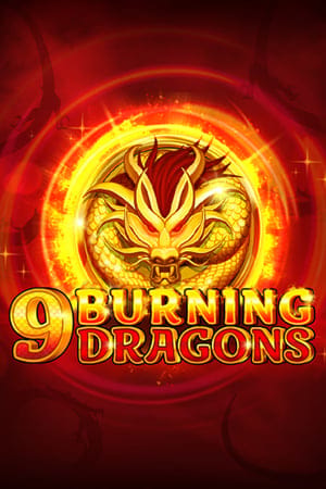9 Burning Dragons