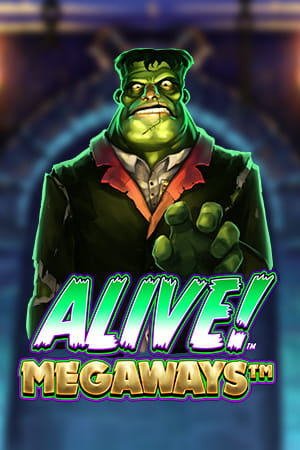 Alive! Megaways