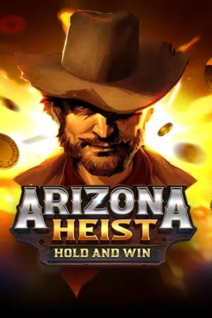 Arizona Heist: Hold and Win