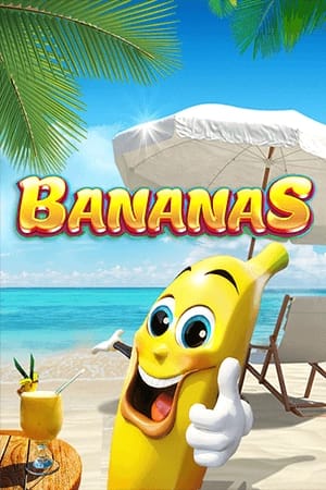 Bananas +