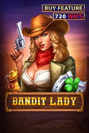 Bandit Lady