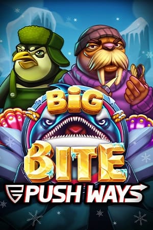 Big Bite Push Ways