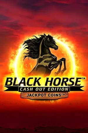 Black Horse™ Cash Out Edition