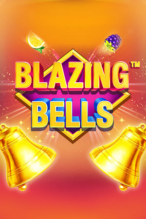 Blazing Bells