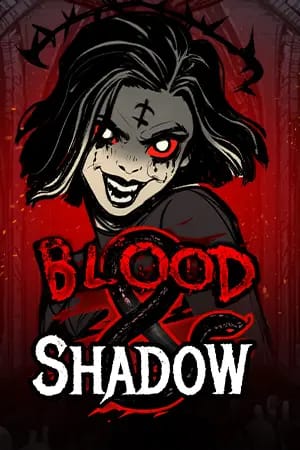 Blood & Shadow