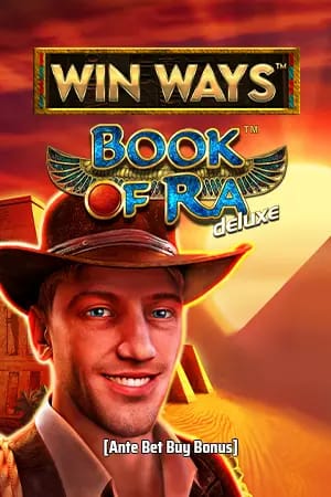 Book of Ra™ deluxe Win Ways™ Ante Bet Buy Bonus